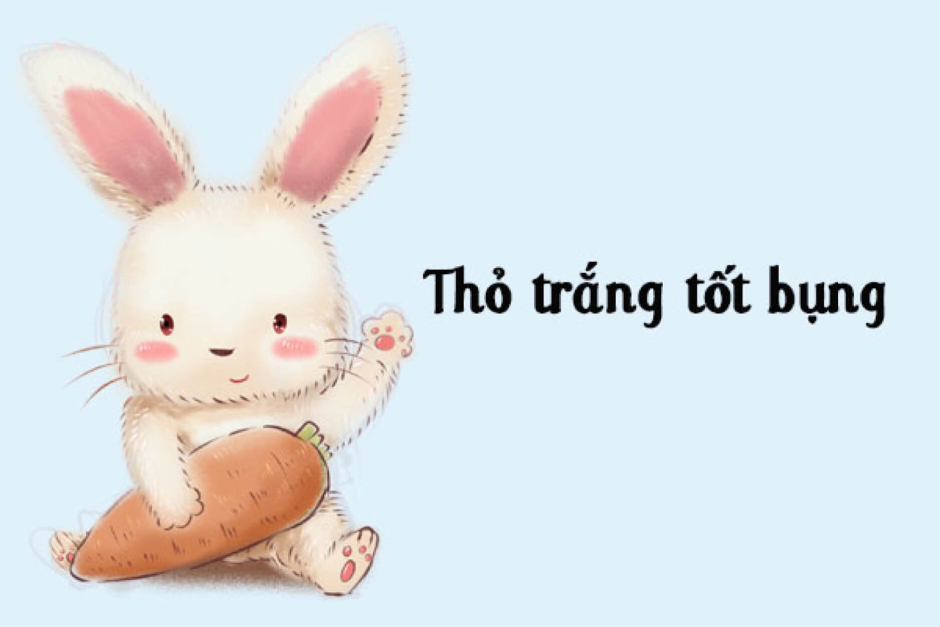 Truyện thai giáo tháng thứ 7: "Thỏ trắng tốt bụng"
